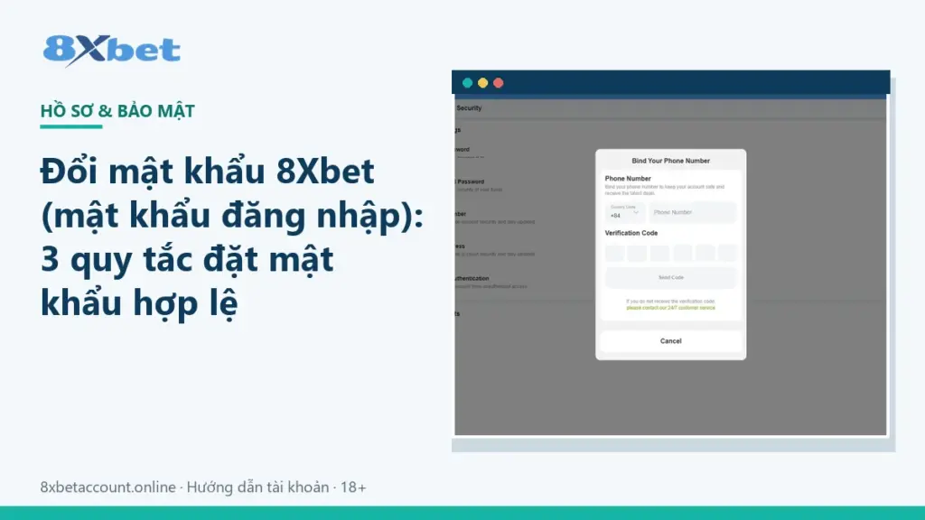 Ảnh bìa hướng dẫn đổi mật khẩu 8Xbet và 3 quy tắc đặt mật khẩu hợp lệ