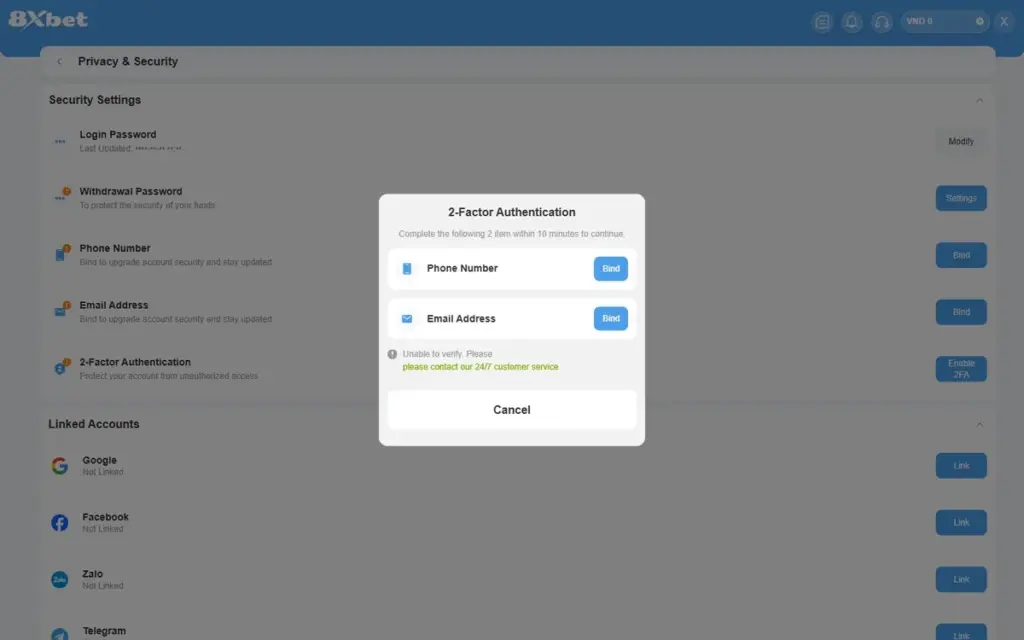 Cửa sổ 2-Factor Authentication 8Xbet yêu cầu liên kết số điện thoại và email trong 10 phút
