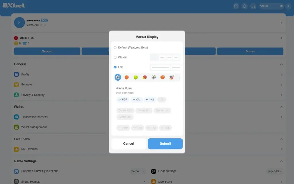Hộp thoại Market Display Hộp thoại Market Display 8Xbet: Lite được chọn, Max 3 bet types với HDP, O/U, 1X2 đã tích