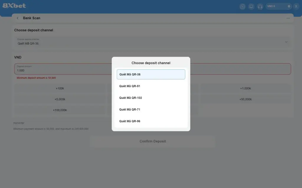 Lỗi nạp tiền 8Xbet ở Bank Scan: ô số tiền 1,000 viền đỏ, thông báo Minimum deposit amount is 50,000