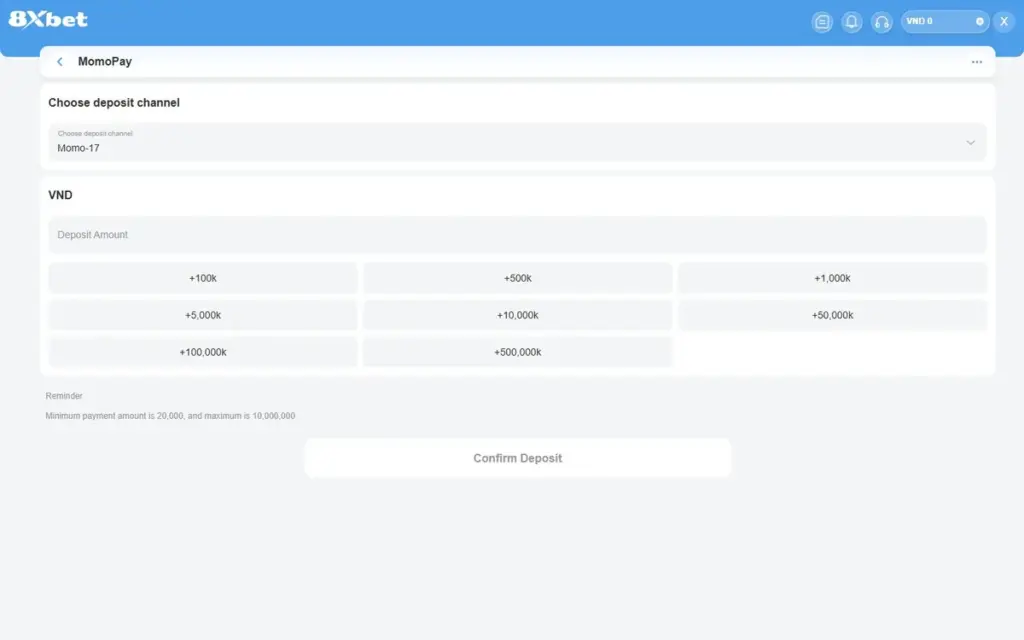 Form MomoPay nạp tiền 8Xbet MoMo với kênh Momo-17 và Reminder tối thiểu 20,000, tối đa 10,000,000