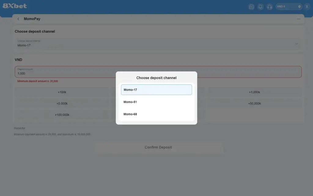 MomoPay 8Xbet báo Minimum deposit amount is 20,000 khi nhập 1,000 vào ô số tiền