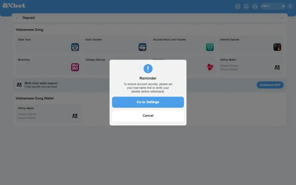 Thông báo Reminder trên trang Deposit yêu cầu đặt tên thật trước khi rút tiền 8Xbet