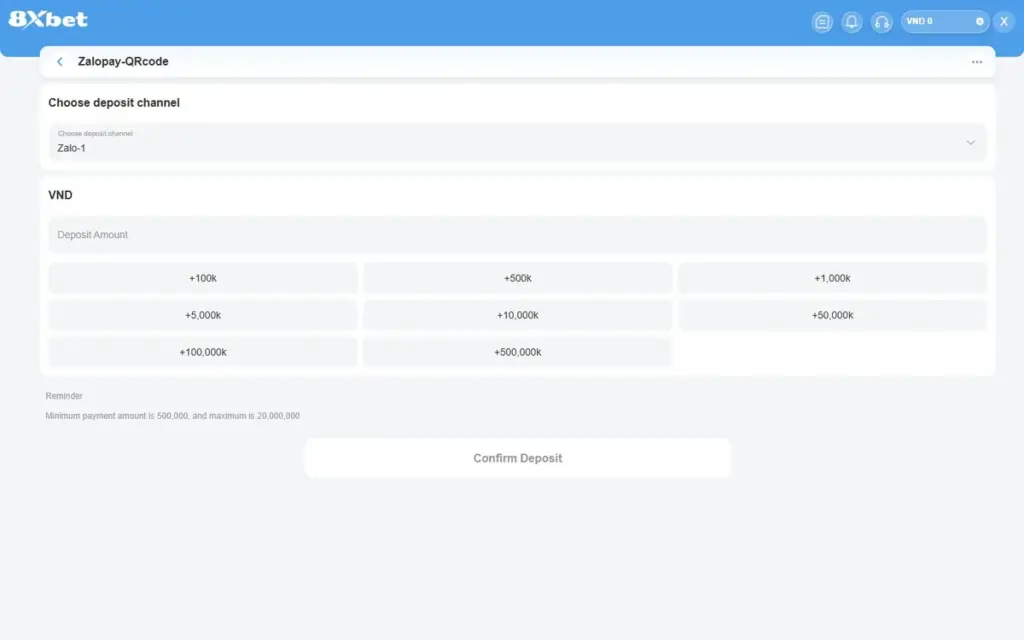Form Zalopay-QRcode nạp tiền 8Xbet ZaloPay với kênh Zalo-1 và Reminder 500,000 – 20,000,000